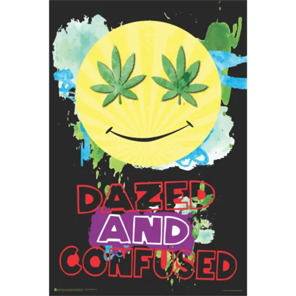 This poster features a smiley face made of green leaves and a yellow center, with the words Dazed and Confused written in bold letters above it. The dark blue background and white border create a fun and playful design.