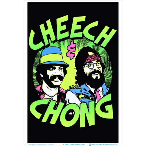 Black and white poster featuring smiling faces of Cheech and Chong in sunglasses.
